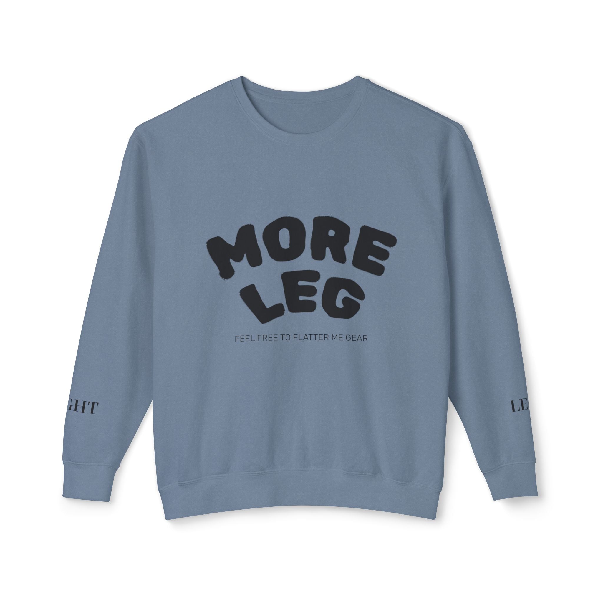 More leg