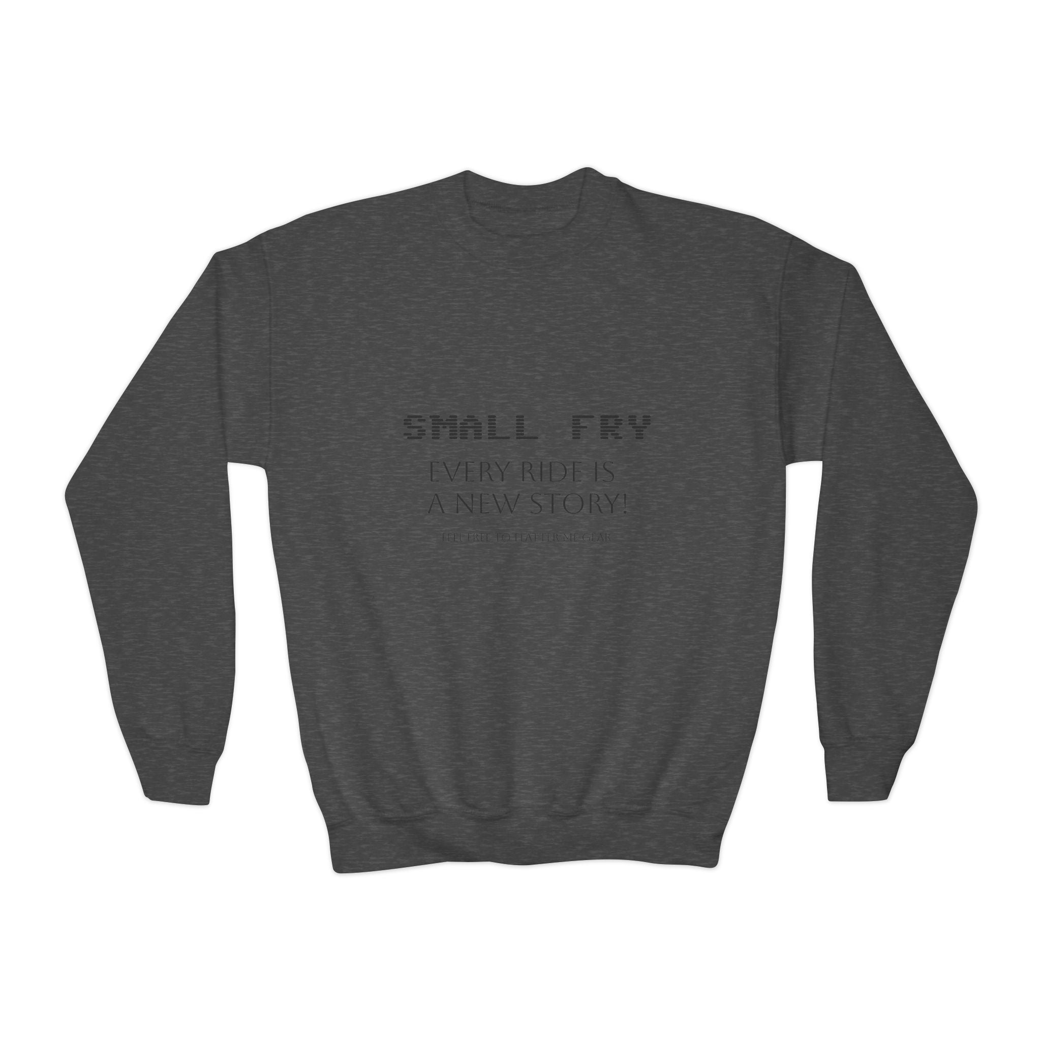 Youth Crewneck Sweatshirt - Small Fry, Cozy & Inspirational, Perfect for Everyday Wear, Gifts, Youth Events, Casual Outfits